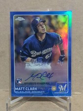 2015 Topps Chrome Rookie Autographs Blue Refractors #094/150 Matt Clark
