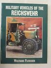 Military Vehicles of the Reichswehr