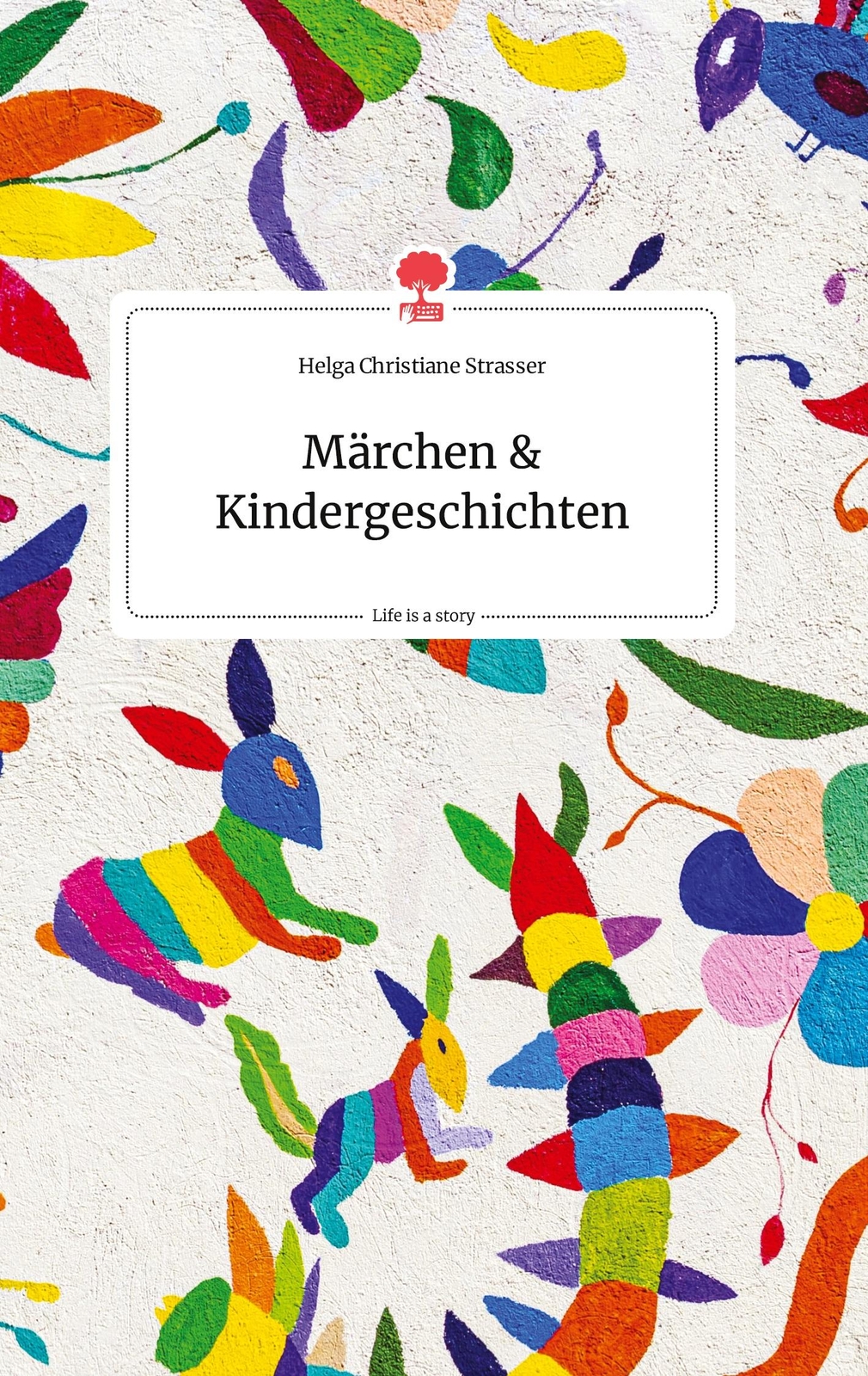 Thumbnail - Märchen Und Kindergeschichten. Life Is A Story - Story.one | Buch |