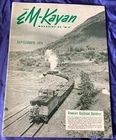 RP3678 EM-KAYAN Magazine of M-K The EM-KAYAN Frontier Railroad Builders Sep 1951