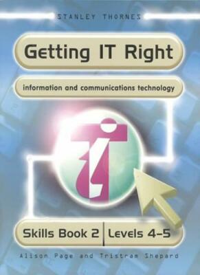 Getting It Right: Information and Communications Technology : Sk