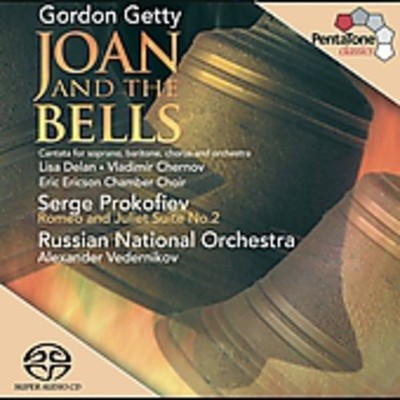 Gordon Getty / Proko - Joan & the Bells / Romeo & Julia Ste 2 [New SACD]