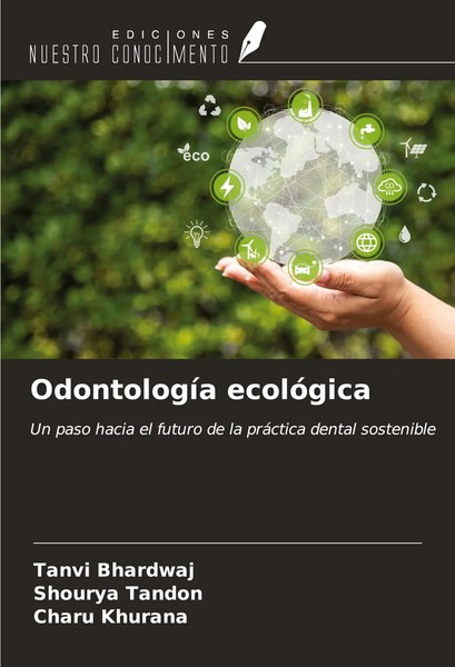 Tanvi Bhardwaj (U. A.) | OdontologíA EcolóGica | Taschenbuch | Spanisch (2023)-image