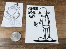 Chris RWK Robots Will Kill Don’t Give Up  Sticker Street Art Graffiti Obey Dface