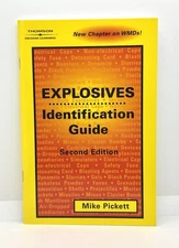 Explosives Identification Guide 2nd Ed | Pickett | 2004 Paperback #LikeNew