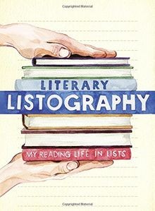 Literary Listography: My Reading Life in Lists von Nola,... | Buch | Zustand gut