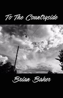 Brian Baker | To The Countryside | Taschenbuch | Englisch (2019)