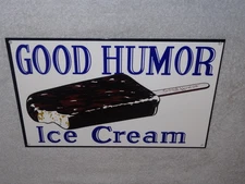VINTAGE "GOOD HUMOR ICE CREAM BAR 12" BAKED METAL TRUCK GASOLINE & OIL FOOD SIGN