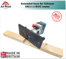 Extended base Erbauer ERI1111ROU router palm 18V 1/4" Groove MADE UK