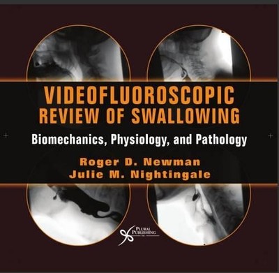 Julie M. Nightingale Videofluoroscopic Review of Swallowing (Digital)
