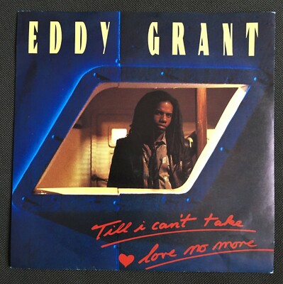 Eddy Grant - Till i can't take love no more / 7''Single von 1983 