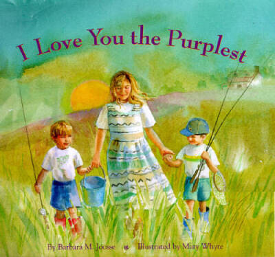I Love You the Purplest - Hardcover By Joosse, Barbara M. - GOOD