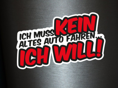 1 x sticker I don't have to drive an old car sticker tuning shocker fun gag dub