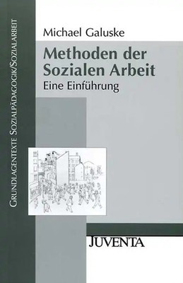 Methoden der Sozialen Arbeit. Eine Einführung