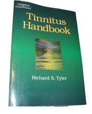 Tinnitus Handbook by Richard S. Tyler (2000, Trade Paperback, New Edition) Book