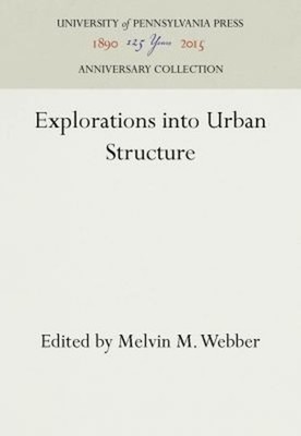 Explorations into Urban Structure Hardcover