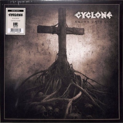 Cyclone / KNOWN UNTO GOD (LP) (BONE VINYL) / High Roller Records / HRR1057LPB /