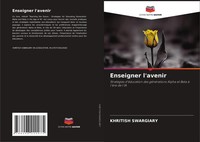 Khritish Swargiary | Enseigner L'avenir | Taschenbuch | FranzöSisch (2024)