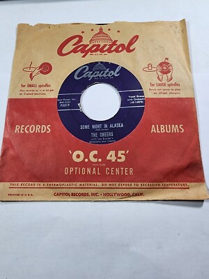 The Cheers Some Night In Alaska 45 RPM 1955 Capitol GOOD+ F43