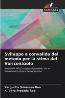 Sviluppo E Convalida Del Metodo Per La Stima Del Voriconazolo Rao (U. A.) Buch