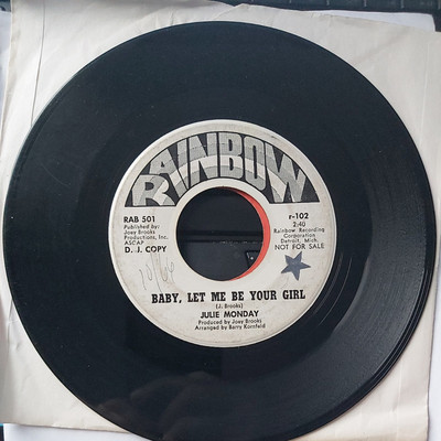 Julie Monday - Baby Let Me Be Your Girl / The World Is Watch - Promo - A8100z