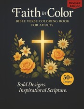 Faith in Color: A Bible Verse Coloring Book for Adults: Inspiring Scripture Vers