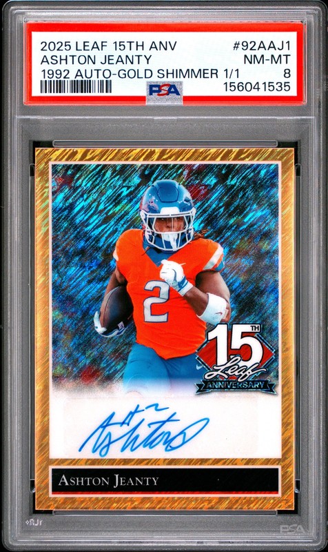 2025 LEAF 15TH ANNIVERSARY 1992 AUTOS GOLD SHIMMER 1/1 ASHTON JEANTY 1/1 PSA 8