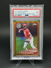 2024 Chrome 1989 Topps Baseball Gold Refractor 08/50 Elly De La Cruz PSA 9