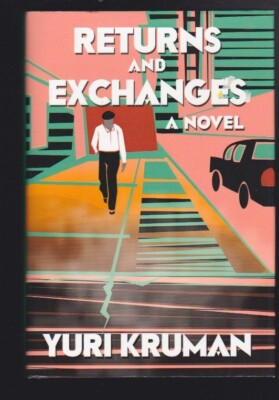Returns and Exchanges Hardcover 2013 by Yuri Kruman SIGNED COPY LN