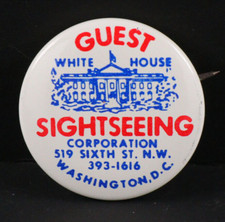 White House Guest Sightseeing Corp. Washington, D.C. Vintage Pinback Button Pin