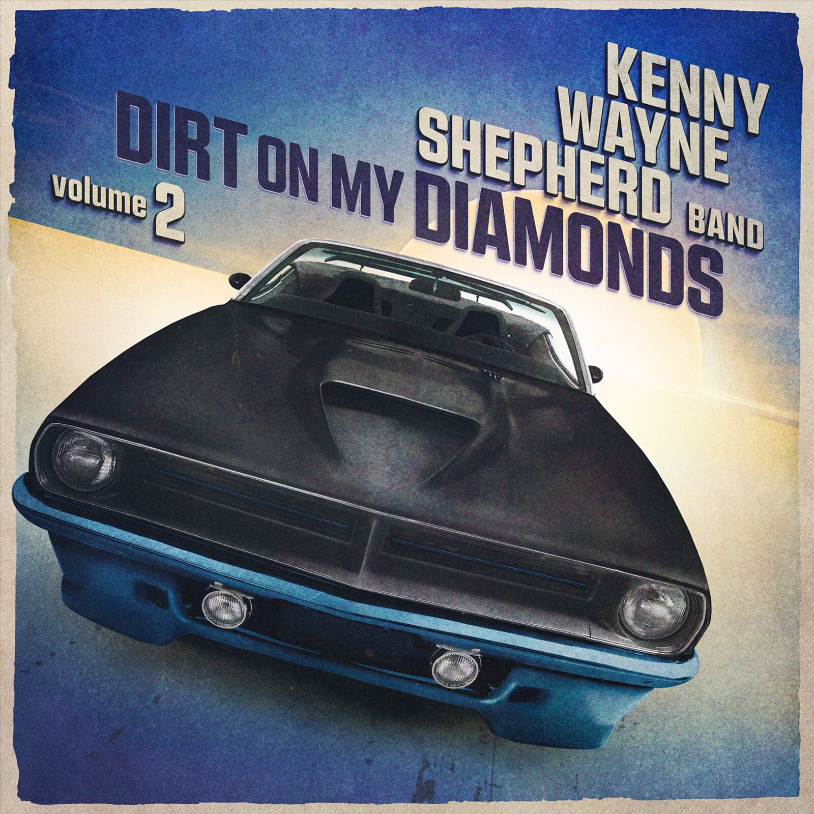 Kenny Wayne Shepherd Dirt On My Diamonds Volume 2 CD PRD77252 NEW