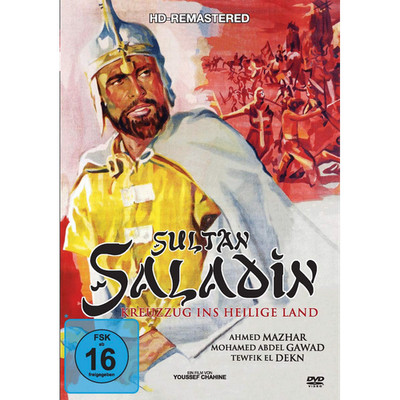 Sultan Saladin - Kreuzzug ins Heilige Land Mohamed Abdel Gawad