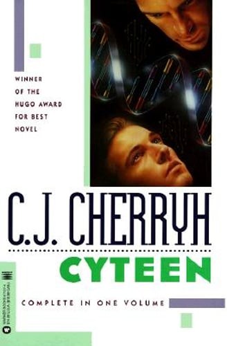 Cyteen by C J Cherryh: Used