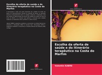 Valentin Kabré | Escolha Da Oferta De SaúDe E Do ItineráRio TerapêUtico Na...