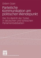 Didem Ozan | Parteiliche Kommunikation Am Politischen Wendepunkt | Taschenbuch