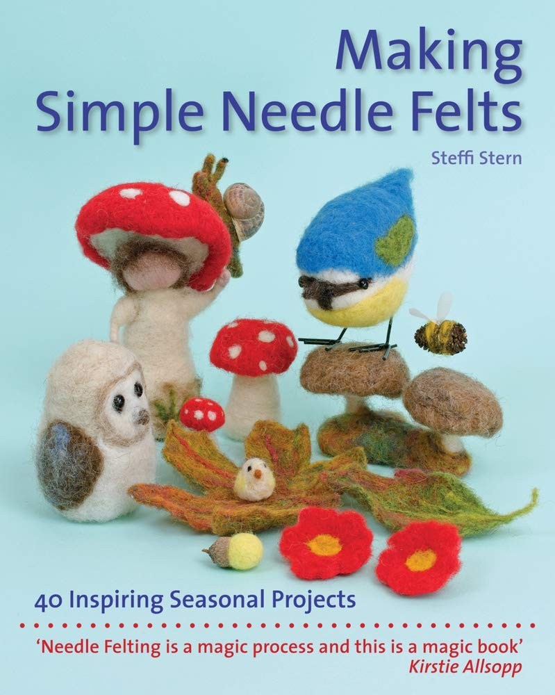 Making Simple Needle Felts: 40 Seasonal Projects (Crafts and Family Activities) - Image 8