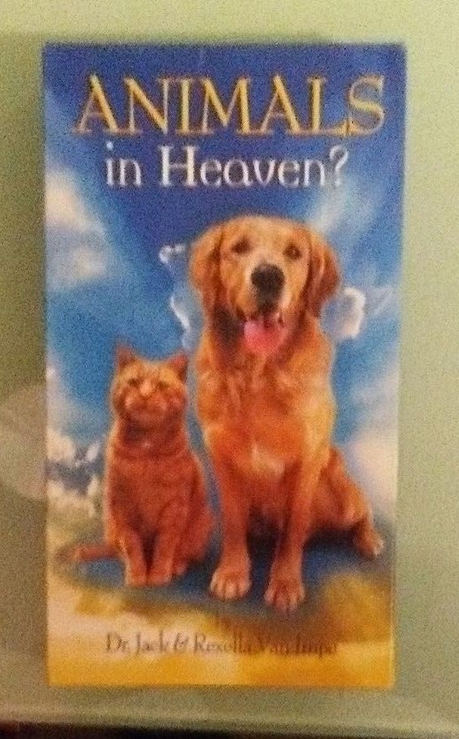 dr jack & rexella impe ANIMALS IN HEAVEN ? VHS VIDEOTAPE eBay