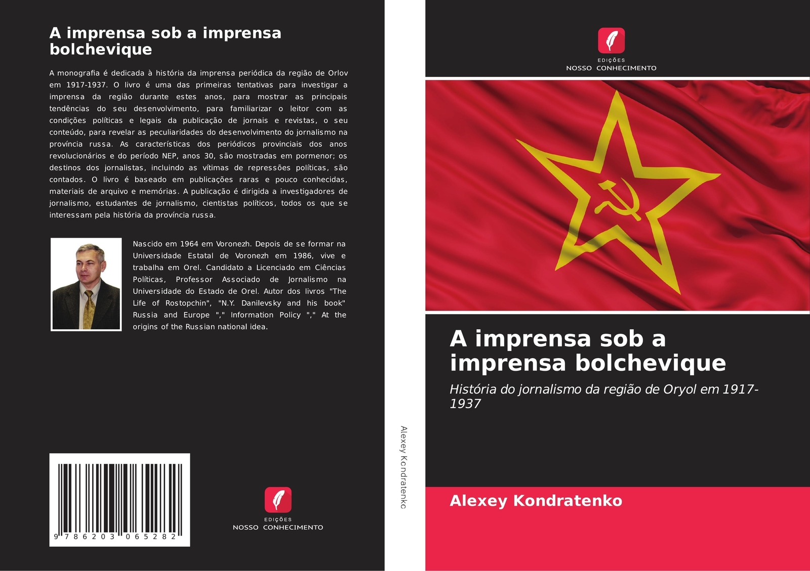 A Imprensa Sob A Imprensa Bolchevique Alexey Kondratenko Taschenbuch