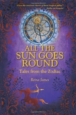 ALL THE SUN GOES ROUND By Reina James *Excellent Condition*
