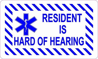 5in x 3in Resident Is Hard of Hearing Vinyl Sticker Home Apartment Office Decal