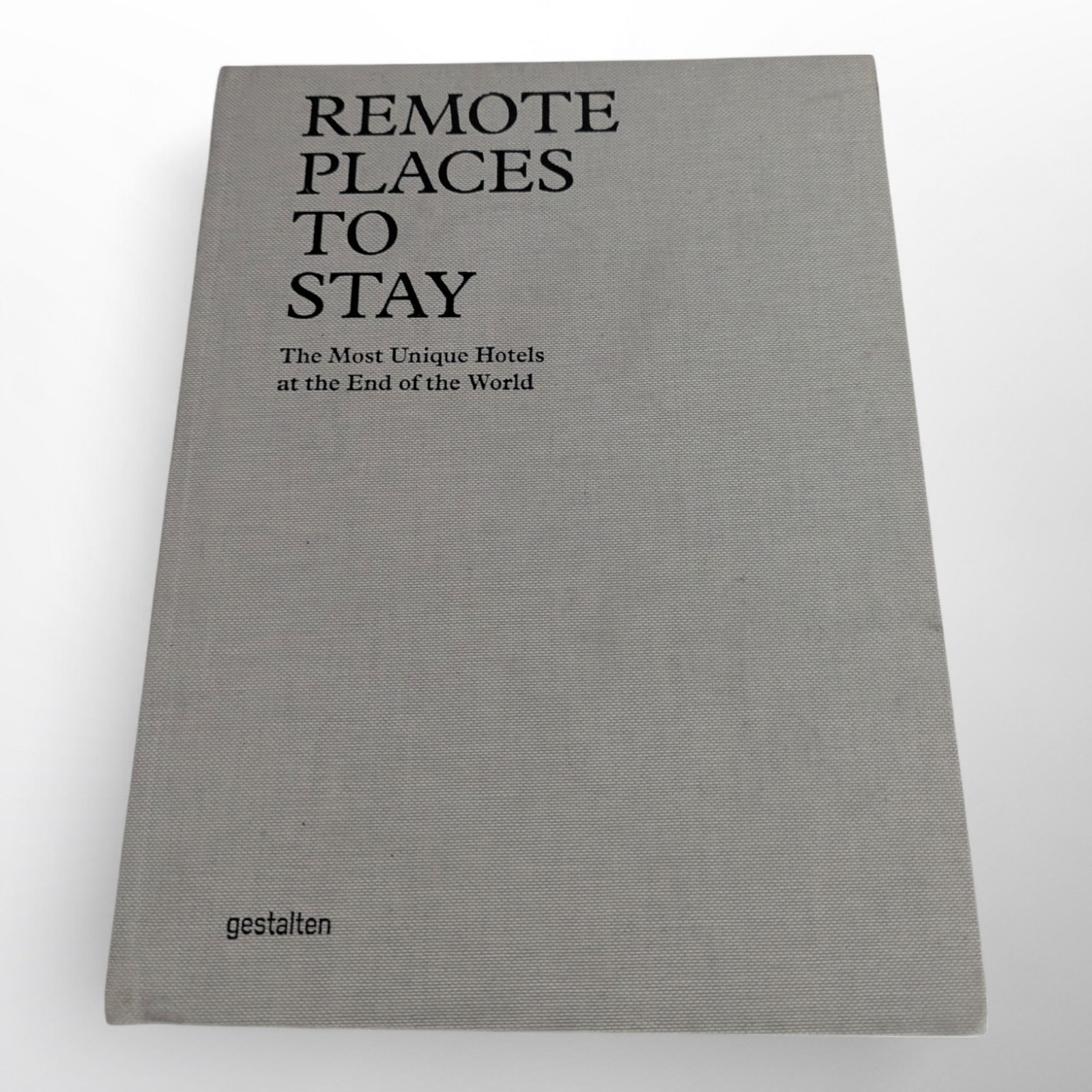 Remote Places to Stay