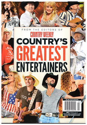 COUNTRY'S GREATEST ENTERTAINERS MAGAZINE [From the Editors of Country Weekly]