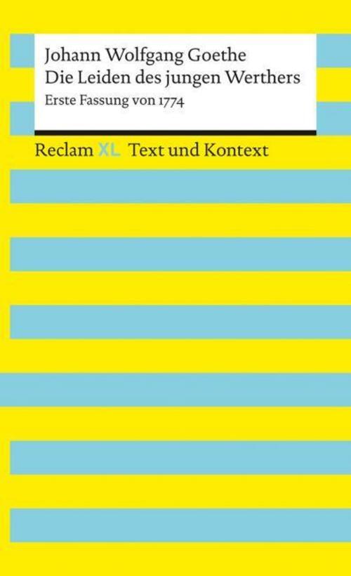 Thumbnail - Die Leiden Des Jungen Werthers. Erste Fassung Von 1774. Textausgabe