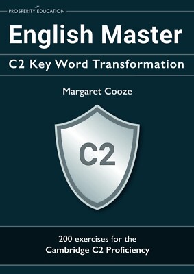 ENGLISCHER MASTER C2 SCHLÜSSELWORT TRANSFORMATION für Cambridge Proficiency CPE Prüfung NEU