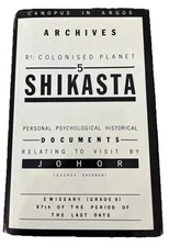 Shikasta: Re-colonised Planet 5 (Canopus in Argos) by Doris Lessing
