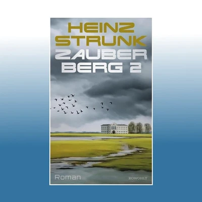 Zauberberg 2 | Heinz Strunk | Ungelesen - Bild 1 von 4