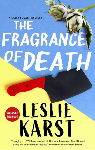 The Fragrance of Death by Leslie Karst (Hardback Book)