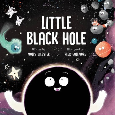 Little Black Hole - Hardcover By Webster, Molly - GOOD