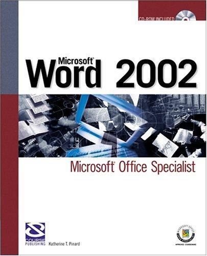 Microsoft Word 2002 By Katherine T Pinard And Nancy Stevenson 2002 Trade Paperback For Sale