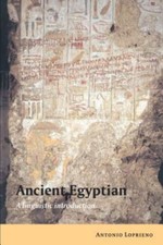 Ancient Egyptian : A Linguistic Introduction, Paperback by Loprieno, Antonio,...